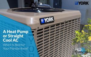 A Heat Pump or Straight Cool AC System