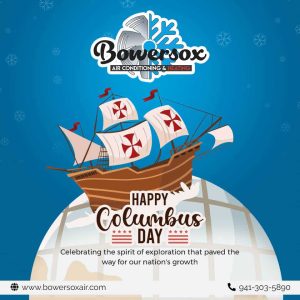 Happy Columbus Day From Bowersox Air Conditioning & Heating