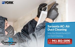 Sarasota AC Why You Should Avoid DIY Air Duct Cleaning